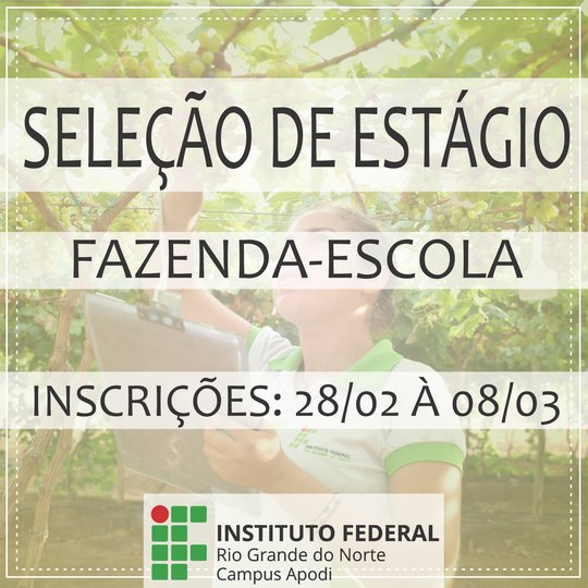 #46018 Divulgado Resultado Final da seleção de estágios para Fazenda-Escola