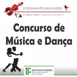 #46027 III Semana de Linguagens abre inscrições para concursos de música e dança