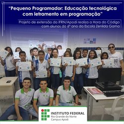 #46031 Projeto de extensão do IFRN/Apodi realiza a Hora do Código com alunos do município