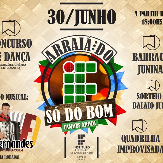 #46039 Cumpade IF de Apodi anuncia seu 6º Arraiá Só do Bom