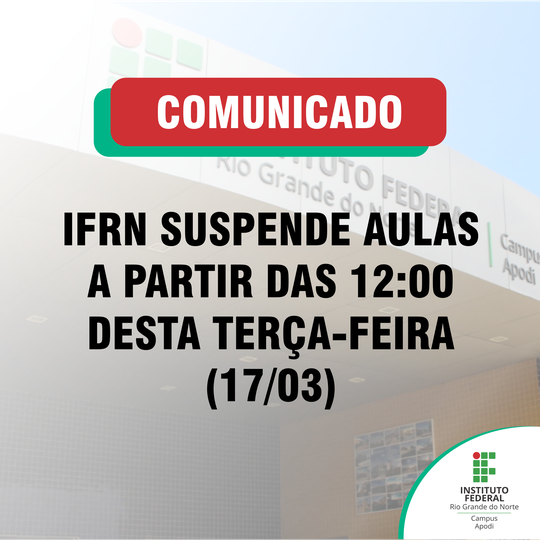 #46054 IFRN paralisa aulas a partir desta terça-feira (17)