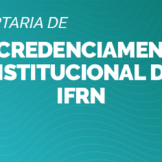 #46107 Publicada portaria de recredenciamento institucional do IFRN