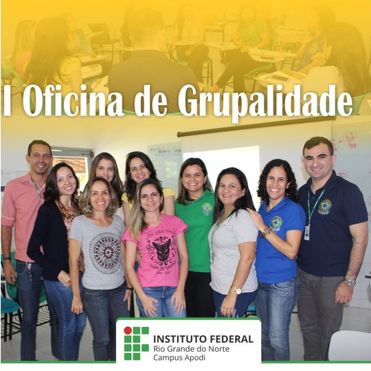 #46114 Campus Apodi realiza I Oficina de Qualificação em Grupalidade para servidores
