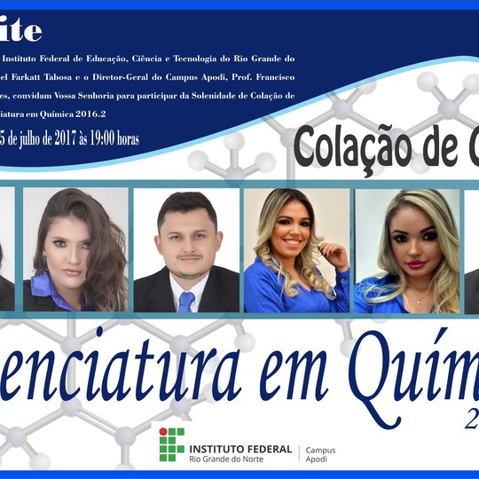 #46122 Campus Apodi convida comunidade geral e acadêmica para a Cerimônia de Colação de Grau da Licenciatura em Química