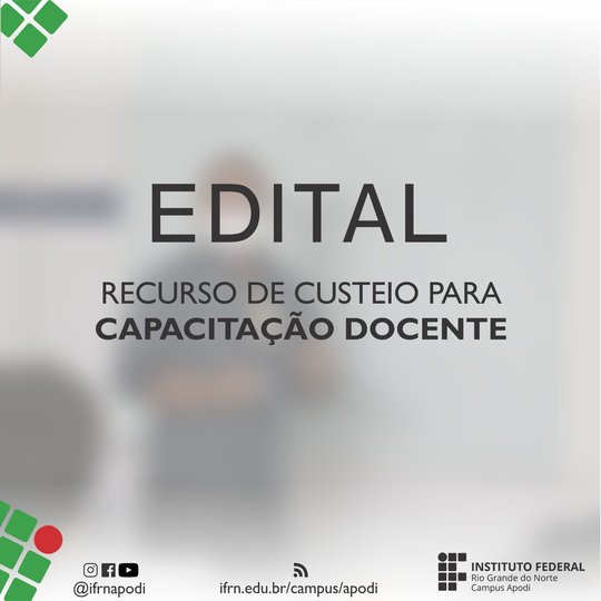 #46133 Disponível edital de concessão de recursos para custeio de capacitações