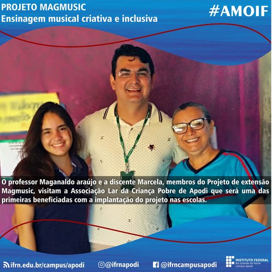 #46180 A Associação Lar da Criança Pobre de Apodi será uma das primeiras beneficiadas com o projeto Magmusic: Ensinagem musical criativa e inclusiva 