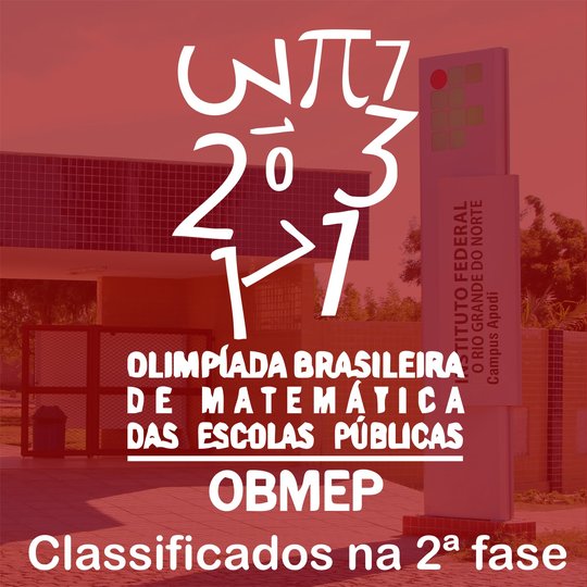 #46194 Divulgada a lista de classificados para a 2ª fase da Olimpíada Brasileira Matemática das Escolas Públicas