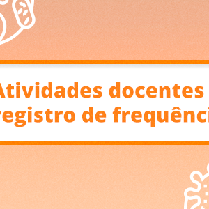 #46211 Pró-Reitoria de Ensino publica orientação normativa a professores
