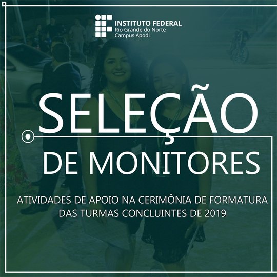 #46288 Divulgado o resultado final da seleção monitores de apoio em eventos