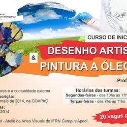 #46302 Curso de Iniciação ao Desenho Artístico & Pintura a Óleo será oferecido no Campus Apodi