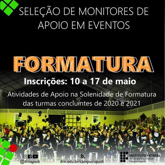 #46312 Estão abertas as inscrições para seleção de monitores de apoio em eventos