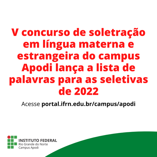 #46321 V concurso de soletração em língua materna e estrangeira do campus Apodi lança a lista de palavras