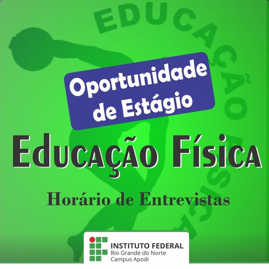 #46358 Divulgados horários da entrevista do processo seletivo para estagio em  Educação Física