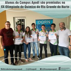 #46359 Alunos do Campus Apodi são premiados na XX Olimpíada de Química do Rio Grande do Norte
