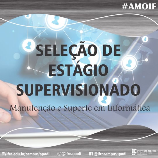 #46443 Coordenação de Tecnologia da Informação abre seleção de vagas para Estagio Supervisionado