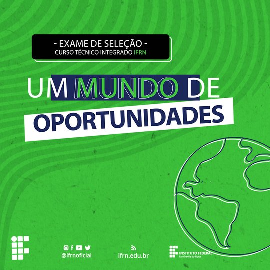 #46451 Edital para cursos técnicos integrados ao ensino médio do IFRN é divulgado