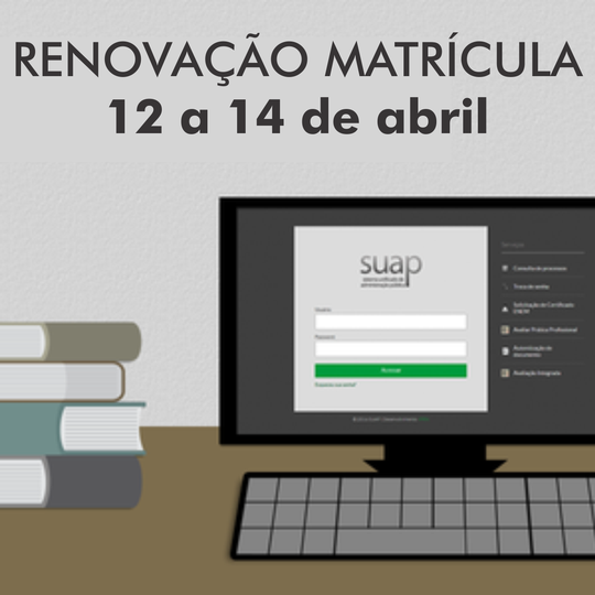 #4652 Período para renovação de matrículas começa nessa quinta-feira (12)