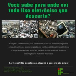 #46534 Projeto "Lixo Eletrônico para Transformação Social" realiza visitas de divulgação em Apodi