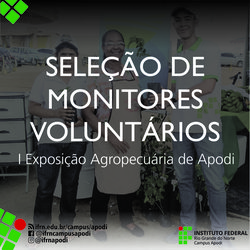 #46568 Inscrições abertas para monitores voluntários de apoio  na I Exposição Agropecuária de Apodi