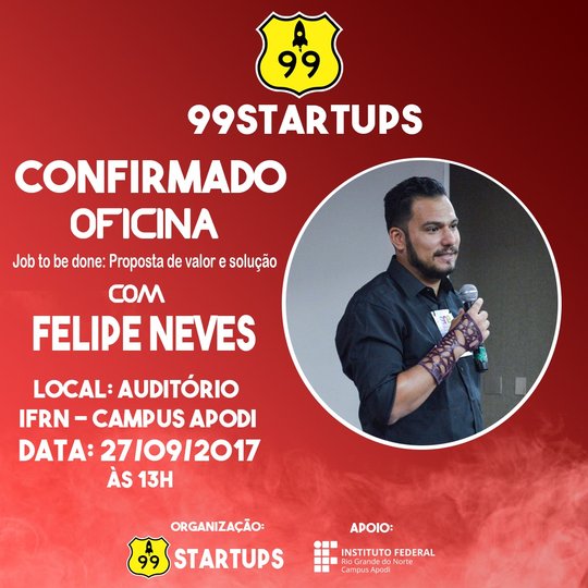 #46572 Projeto 99Startups abre inscrições para oficina "Job to be done – proposta de valor e solução"