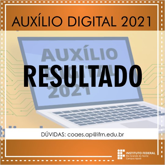 #46583 Publicado resultado dos Auxílios e Ações Emergenciais de Assistência Estudantil