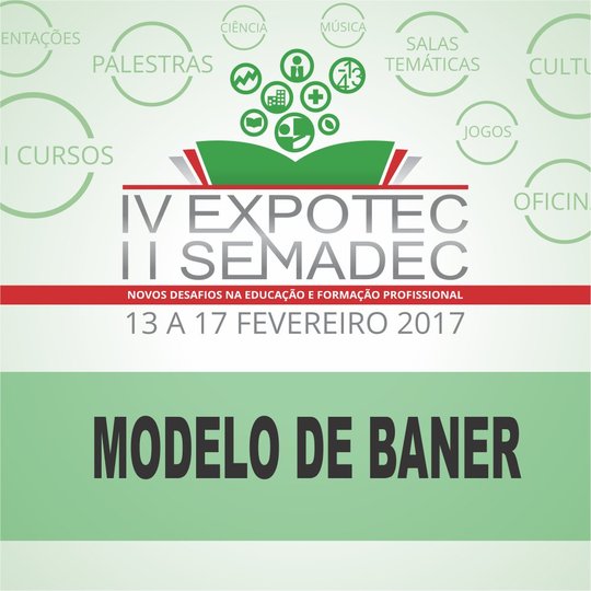 #46669 Divulgados modelos de baner para a IV EXPOTEC