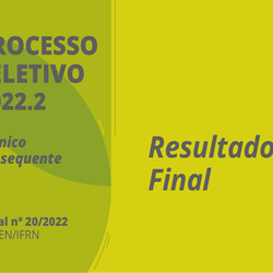 #46695 Pró-Reitoria de Ensino divulga resultado final do Edital nº 20/2022