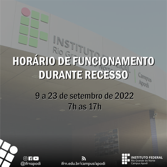 #46704 Publicado horário de funcionamento institucional durante recesso