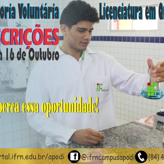 #46710 Campus Apodi abre 7 vagas para Monitoria Voluntária do Curso de Licenciatura Plena em Química