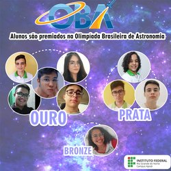 #46764 Campus Apodi conquista 9 medalhas na Olimpíada Brasileira de Astronomia