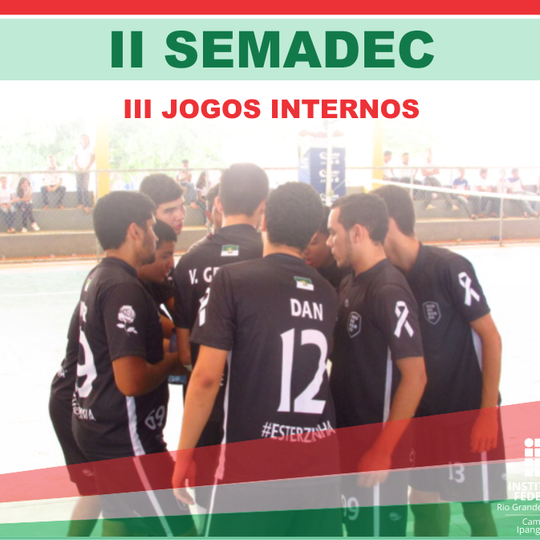 #4690 SEMADEC 2017: Inscrições abertas até quarta-feira
