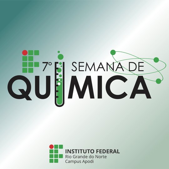 #46934 Campus Apodi promove VII Semana de Química do IFRN