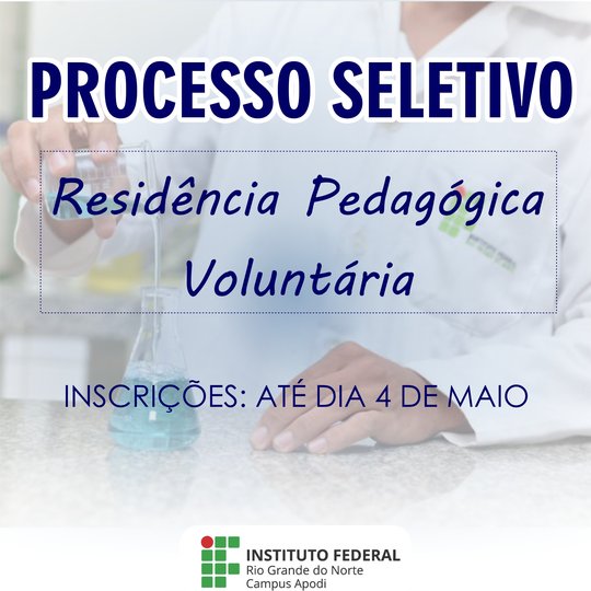 #46953 Lançado edital de seleção para Programa de Residencia Pedagógica