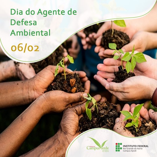 #46968 Dia do Agente de Defesa Ambiental é celebrado em 06 de fevereiro.