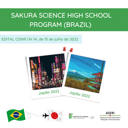 #47032 Publicado edital para participação do SAKURA SCIENCE HIGH SCHOOL PROGRAM