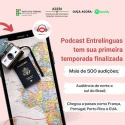 #47052 Podcast Entrelínguas tem sua primeira temporada finalizada