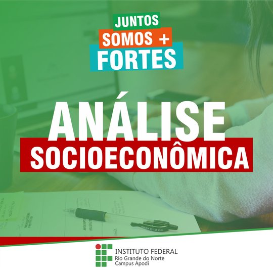 #47055 Divulgado o resultado da Análise Socieconômica do Curso Subsequente