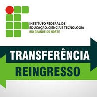#47094 Publicado Edital com Vagas para Reingresso e Transferência