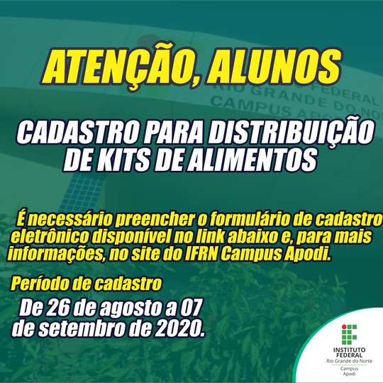 #47119 IFRN Apodi realizará cadastro para distribuição de kits de alimentos