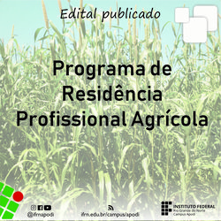 #47176 Inscrições abertas para o Programa de Residência Profissional Agrícola