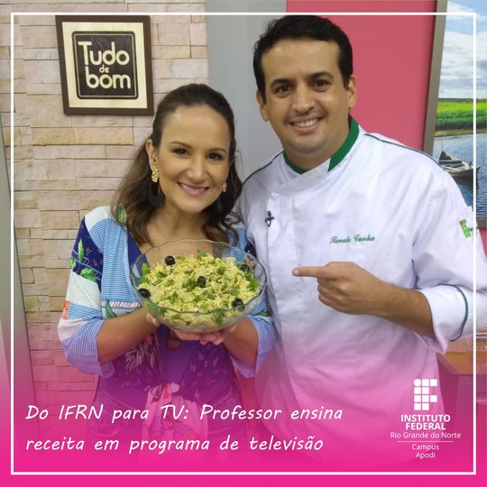 #47190 Do IFRN para TV: Professor ensina receita em programa de televisão