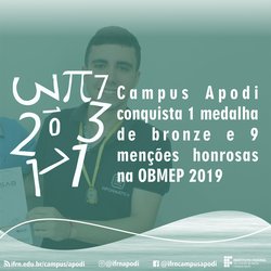 #47217 Campus Apodi conquista medalha de Bronze na Olimpíada Brasileira de Matematica 