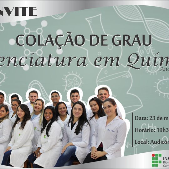 #47246 Campus Apodi convida comunidade geral e acadêmica para a Cerimônia de Colação de Grau da Licenciatura em Química