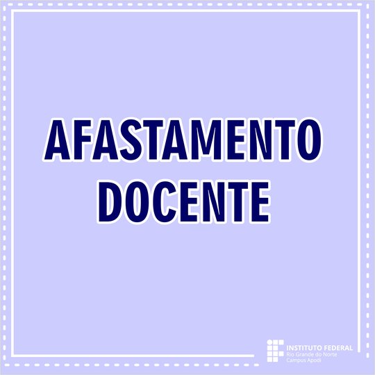 #47265 Publicado Resultado Final de afastamento de docentes para capacitação