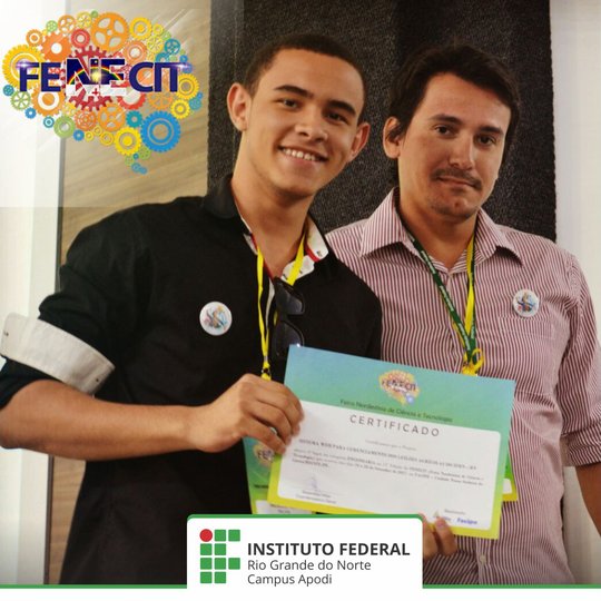 #47337 Equipe do IFRN Campus Apodi é premiada na 13ª FENECIT