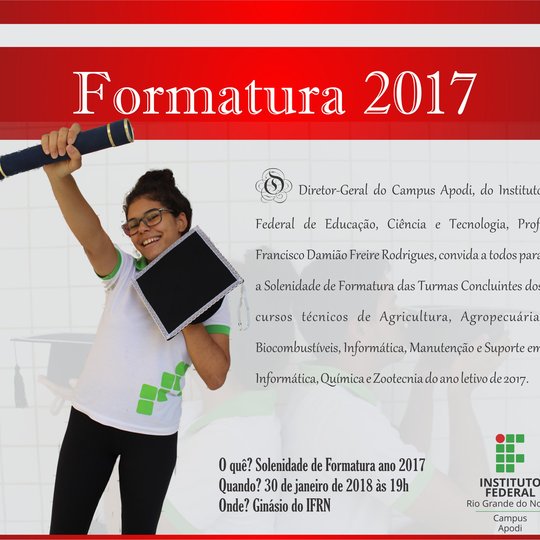 #47354 Campus Apodi convida comunidade para a Solenidade de Formatura do ano letivo de 2017