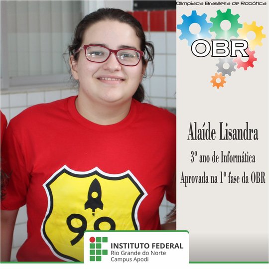 #47439 Discente representará o Campus Apodi na 2ª fase da Olimpíada Brasileira de Robótica