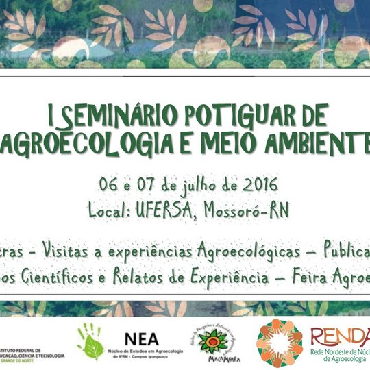 #47448 I Seminário Potiguar de Agroecologia e Meio Ambiente