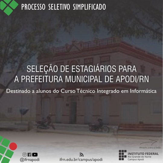 #47470 Publicado Edital para seleção de estagiários para atuarem na Prefeitura Municipal de Apodi