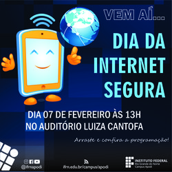 #47591 Campus Apodi promove "O Dia da Internet Segura"